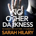 No Other Darkness: DI Marnie Rome 2 - Sarah Hilary, Imogen Church