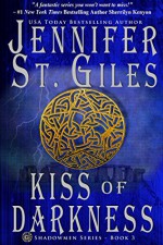 Kiss of Darkness (The Shadowmen Book 3) - Jennifer St. Giles