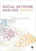Social Network Analysis - John P. Scott