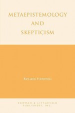 Metaepistemology and Skepticism - Richard Fumerton