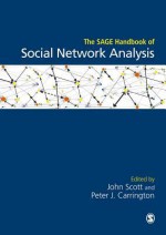 The Sage Handbook of Social Network Analysis - John P. Scott, Peter J Carrington