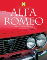 Alfa-Romeo: Always with Passion - David L. Owen