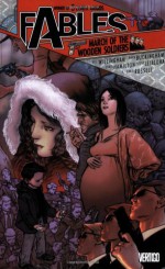 Fables, Vol. 4: March of the Wooden Soldiers - Craig Hamilton, Mark Buckingham, Steve Leialoha, Bill Willingham, P. Craig Russell