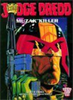 Judge Dredd: Muzak Killer: 2000 Ad Presents - Garth Ennis, Dermot Power