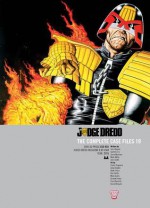 Judge Dredd: The Complete Case Files 19 - John Wagner, Grant Morrison, Garth Ennis, Mark Millar, John Smith, Dermot Power, Paul Marshall, David Millgate, Carlos Ezquerra, Greg Staples, Brett Ewins, Ron Smith, Mick Austin