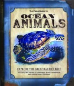 The Field Guide to Ocean Animals - Phyllis Perry, Roger Hall, Ryan Hobson