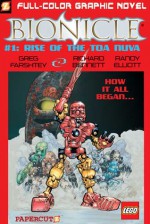 Bionicle #1: Rise of the Toa Nuva - Greg Farshtey, Richard Bennett, Carlos D'Anda, Randy Elliott