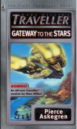 Marc Millers Traveller Gateway to the Stars - Pierce Askegren, Marc Miller