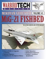 Mikoyan Gurevich MiG-21 Fishbed - Yefim Gordon, Peter Davidson, Peter Davison