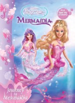 Barbie Fairytopia - Journey to Mermaidia (with Laser Stickers) - Golden Books, Atelier Philippe Harchy