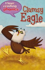 Clumsy Eagle - Melanie Hamm, ticktock