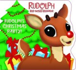 Rudolph's Christmas Party! (Rudolph the Red-Nosed Reindeer) - Mary Man-Kong, Linda Karl