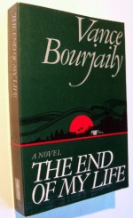 The End Of My Life - Vance Bourjaily