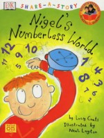 Nigel's Numberless World - Lucy Coats