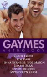 Gaymes - Lisabet Sarai, Jude Mason, Carol Lynne, Gwendolyn Cease, Jenna Byrnes, Kim Dare, Devon Rhodes