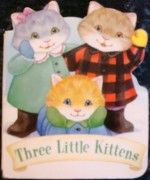 Three Little Kittens - Tammie Speer Lyon, Jane Maday