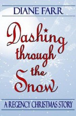 Dashing Through the Snow - Diane Farr