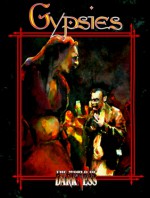 World of Darkness: Gypsies - Teeuwynn, Drew Tucker