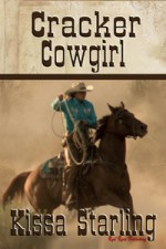 Cracker Cowgirl - Kissa Starling