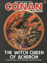 Conan the Barbarian: The Witch Queen of Acheron - Don Kraar, Gary Kwapisz, Art Nichols