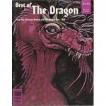 Best of Dragon Magazine/from the Strategic Review and the Dragon, Vols I and II (Best of the Dragon) - Kim Mohan