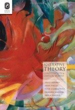 Narrative Theory: Core Concepts and Critical Debates - David Herman, James Phelan, Peter J. Rabinowitz, Brian Richardson, Robyn R. Warhol