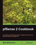 pfSense 2 Cookbook - Matt Williamson