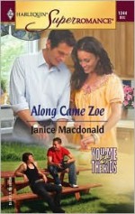 Along Came Zoe: You, Me & the Kids - Janice Macdonald