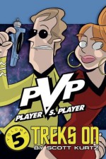 PVP Volume 5: PVP Treks On (PVP (Image Comics)) - Scott R. Kurtz, Paul Southworth