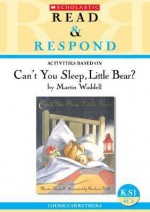 Activities Based on Can't You Sleep, Little Bear? by Martin Waddell - Louise Carruthers