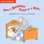 Does a Baboon Sleep in a Bed? - Fred Ehrlich