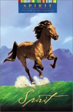 Spirit: Stallion of the Cimarron - Kathleen Duey