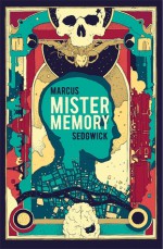 Mister Memory - Marcus Sedgwick