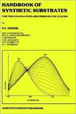 Handbook of Synthetic Substrates - H.C. Hemker