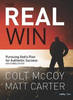 The Real Win (Member Book) - Matt Carter, Colt McCoy