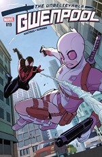 Gwenpool, The Unbelievable (2016-) #19 - Christopher Hastings, Gurihiru