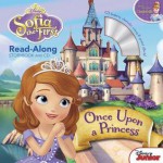 Once Upon a Princess (Sofia the First Read-Along Storybook and CD) - Lisa Ann Marsoli