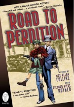 Road to Perdition - Max Allan Collins, Richard Piers Rayner