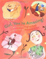 Girl, You're Amazing! - Virginia L. Kroll, Melisande Potter