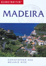 Madeira Travel Pack - Christopher Rice, Melanie Rice