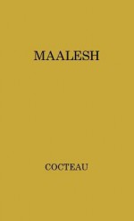 Maalesh: A Theatrical Tour In The Middle East - Jean Cocteau