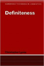 Definiteness - Christopher Lyons, J. Bresnan, S.R. Anderson