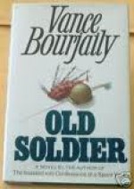 Old Soldier - Vance Bourjaily