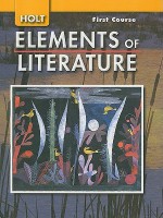Holt Elements of Literature, First Course Grade 7 - Kylene Beers