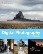 Complete Digital Photography, 7th ed. - Long