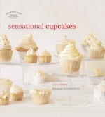 Sensational Cupcakes - Alisa Morov, Deirdre Rooney