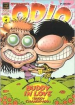 Odio Vol. 4: Buddy enamorado / Hate Vol. 4: Buddy in Love (Odio)/ Spanish Edition - Peter Bagge, Hernán Migoya
