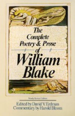 The Complete Poetry and Prose - David V. Erdman, William Blake, Harold Bloom
