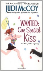 Wanted: One Special Kiss - Judi McCoy