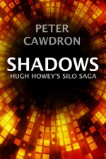 Shadows - Peter Cawdron